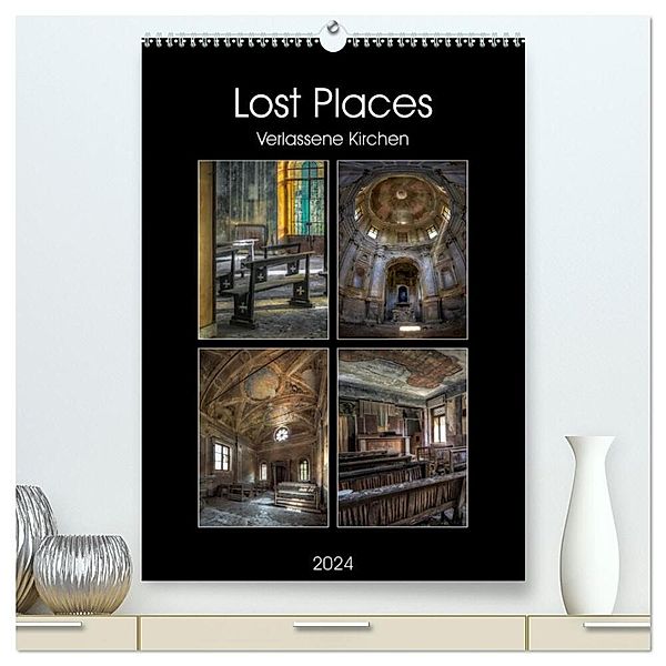 Lost Places - Verlassene Kirchen (hochwertiger Premium Wandkalender 2024 DIN A2 hoch), Kunstdruck in Hochglanz, Carina Buchspies