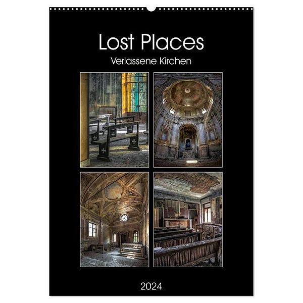 Lost Places - Verlassene Kirchen (Wandkalender 2024 DIN A2 hoch), CALVENDO Monatskalender, Carina Buchspies