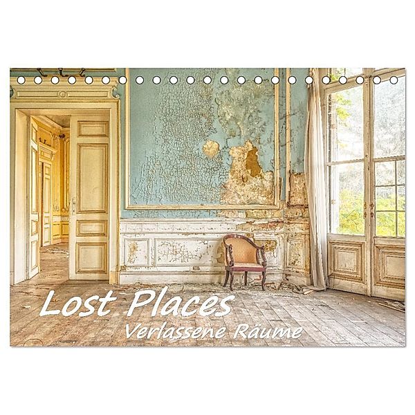 Lost Places - Verlassene Räume (Tischkalender 2024 DIN A5 quer), CALVENDO Monatskalender, Bettina Hackstein