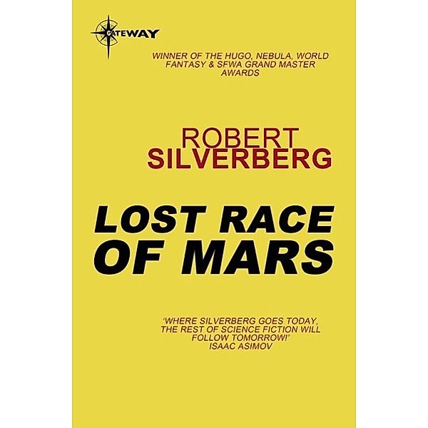 Lost Race of Mars, Robert Silverberg