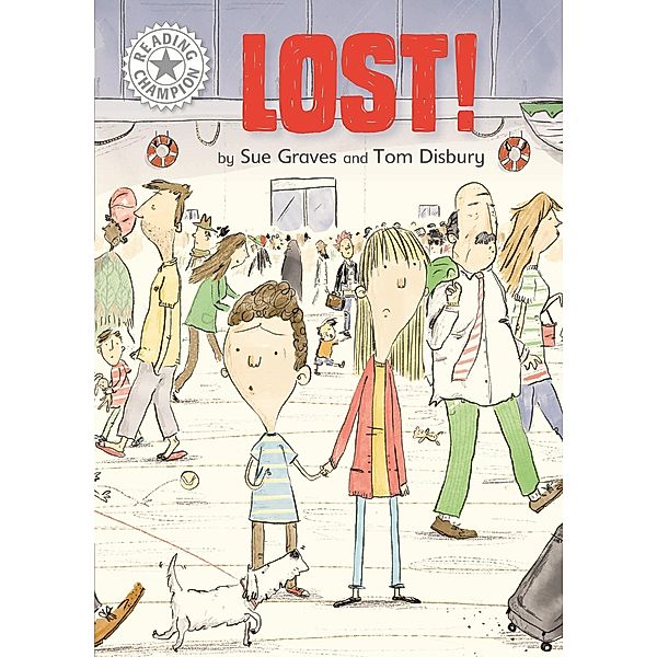 Lost! / Reading Champion Bd.4, Sue Graves