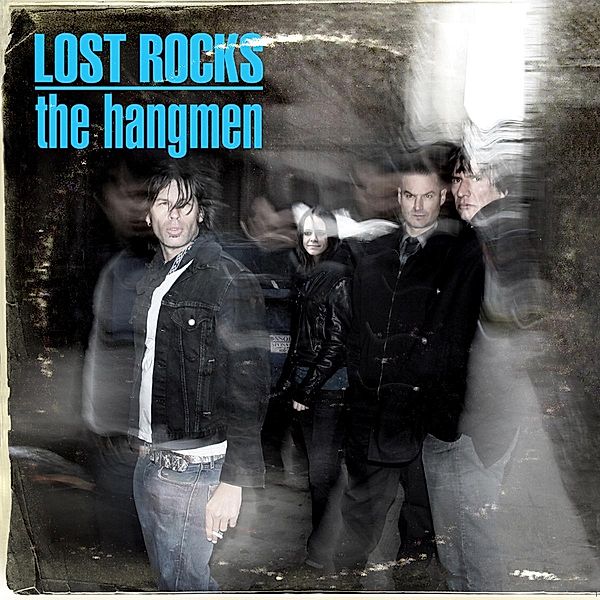Lost Rocks: Best Of The Hangmen, Hangmen