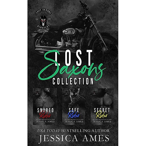 Lost Saxons Collection 1-3 / Lost Saxons Collection, Jessica Ames