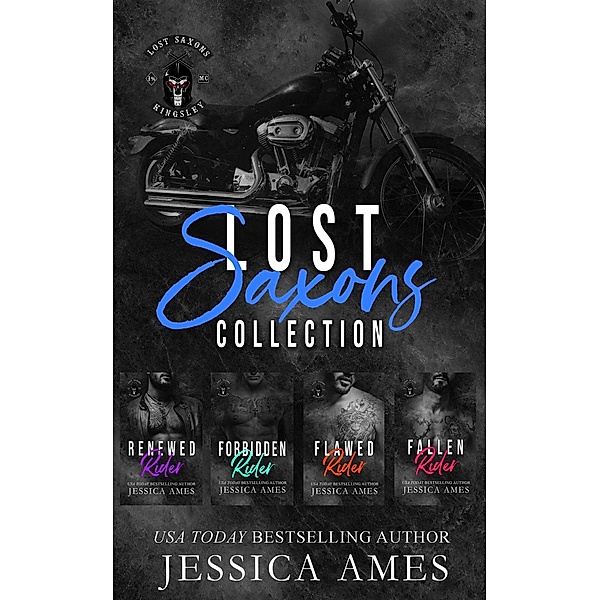 Lost Saxons Collection 4-7 / Lost Saxons Collection, Jessica Ames