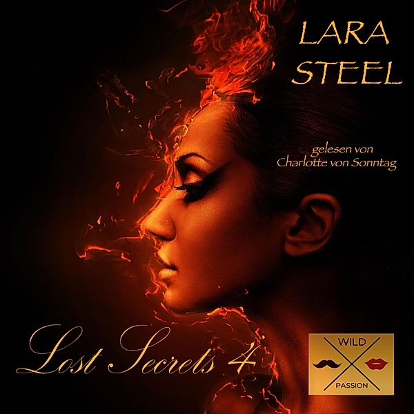 Lost Secrets - 4 - Lost Secrets 4, Lara Steel