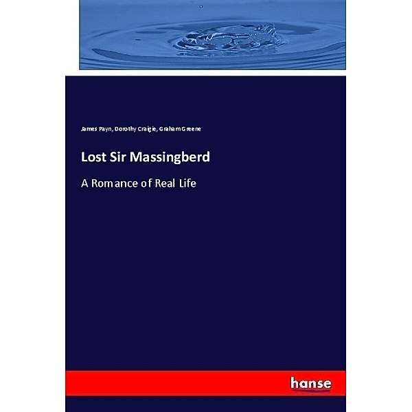 Lost Sir Massingberd, James Payn, Dorothy Craigie, Graham Greene