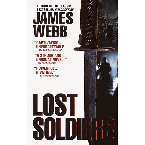 Lost Soldiers, James Webb