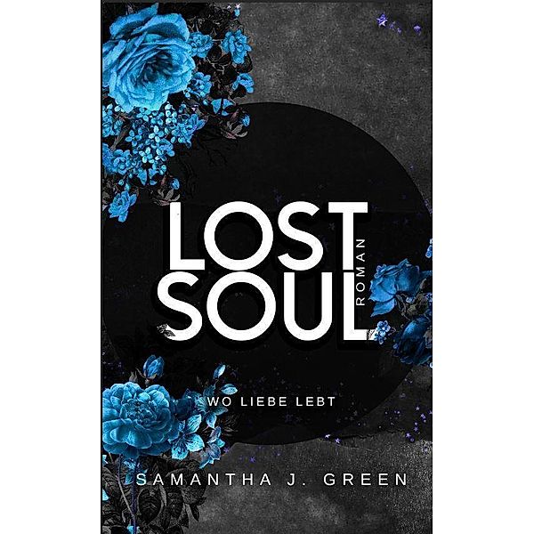 Lost Soul, Samantha J. Green