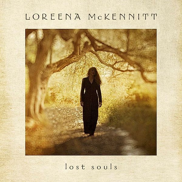 Lost Souls, Loreena McKennitt