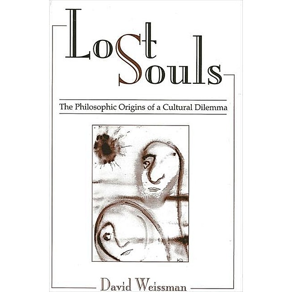 Lost Souls, David Weissman
