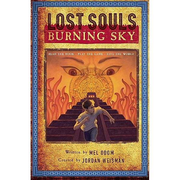 Lost Souls: Burning Sky, Jordan Weisman, Mel Odom