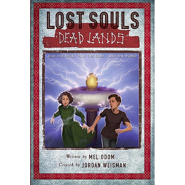 Lost Souls: Dead Lands, Jordan Weisman, Mel Odom