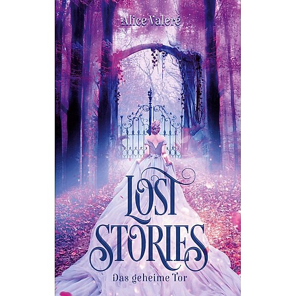 Lost Stories, Alice Valeré