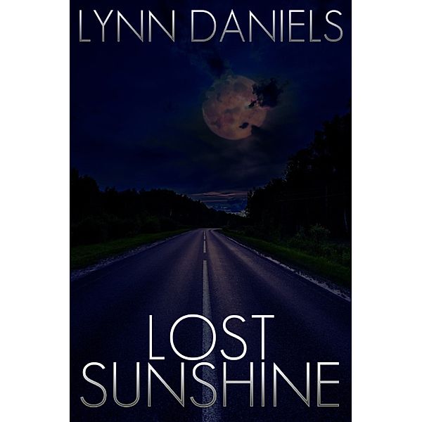 Lost Sunshine, Lynn Daniels