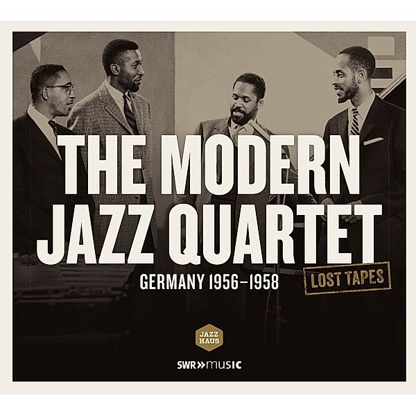 Lost Tapes: The Modern Jazz Quartet, Modern Jazz Quartet