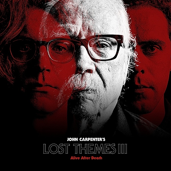 LOST THEMES III: ALIVE AFTER DEATH -RED VINYL-, John Carpenter