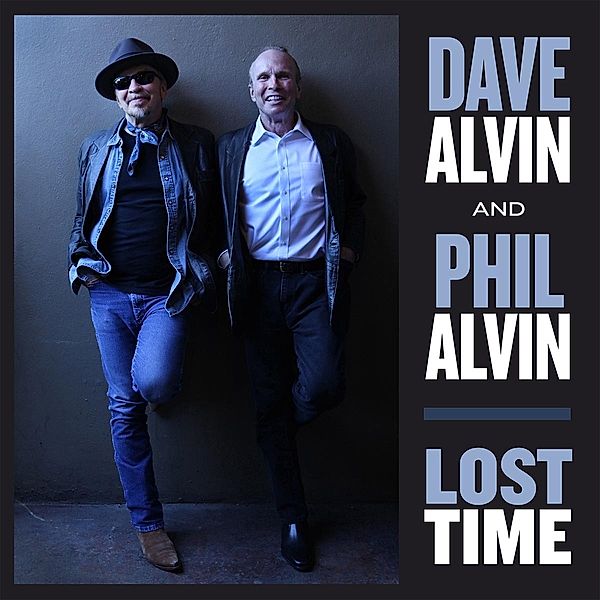 Lost Time (Vinyl), Dave Alvin & Phil Alvin