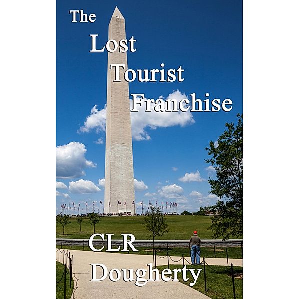 Lost Tourist Franchise / Charles Dougherty, Charles Dougherty