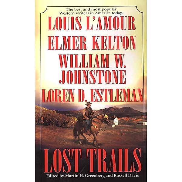 Lost Trails, Louis L'amour, Elmer Kelton, Loren Estelman, William W. Johnstone