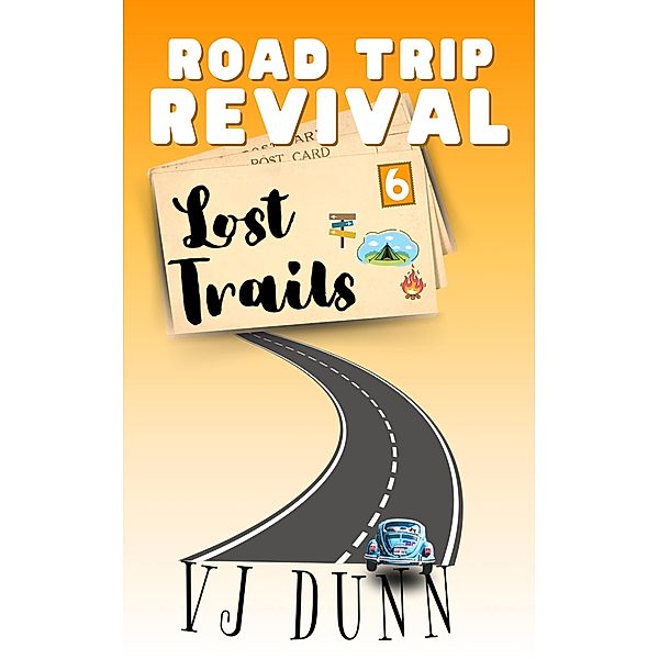 Lost Trails (Road Trip Revival, #6) / Road Trip Revival, Vj Dunn