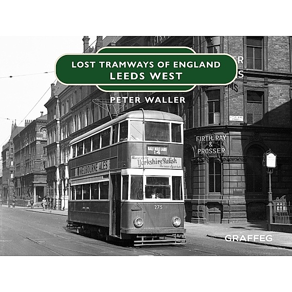 Lost Tramways, Peter Waller