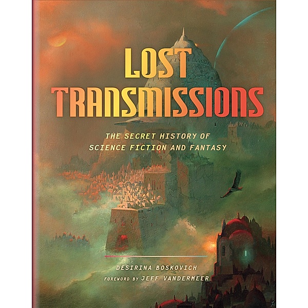 Lost Transmissions, Desirina Boskovich