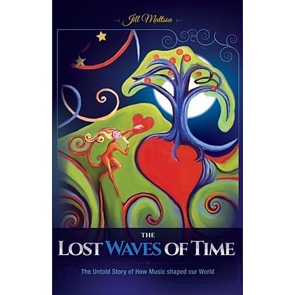Lost Waves of Time, Jill Mattson