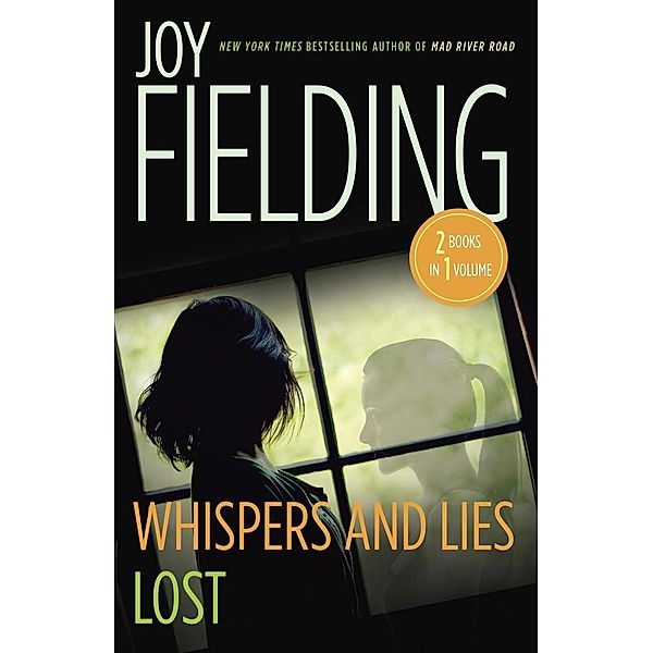 Lost/Whispers and Lies, Joy Fielding