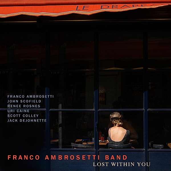 Lost Within You, Franco Ambrosetti