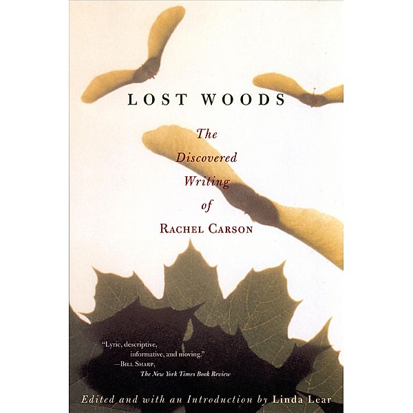 Lost Woods, Rachel Carson