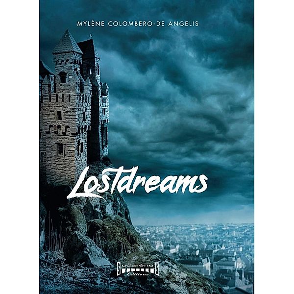 Lostdreams, Mylène Colombero-De Angelis