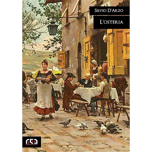 L'osteria / Classici Bd.432, Silvio D'Arzo