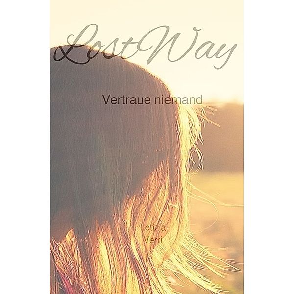 LostWay, Letizia Verri