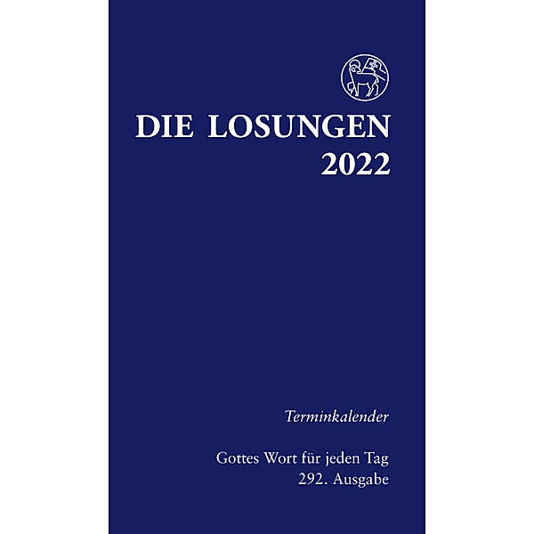 Losungen Deutschland 2022 / Losungen Deutschland 2022 / Die Losungen 2022