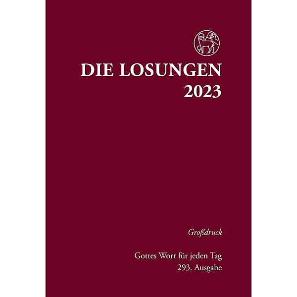 Losungen Deutschland 2023 / Losungen Deutschland 2023 / Die Losungen 2023