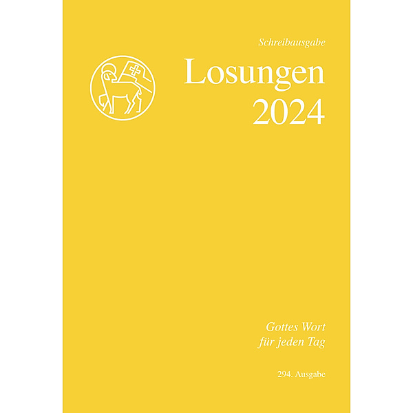Losungen Schweiz 2024 / Losungen Schweiz 2024 / Die Losungen 2024