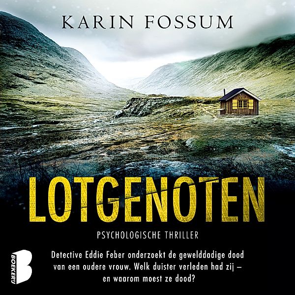 Lotgenoten, Karin Fossum