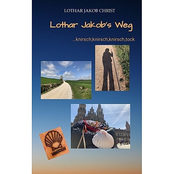 Lothar Jakob's Weg, Lothar Jakob Christ