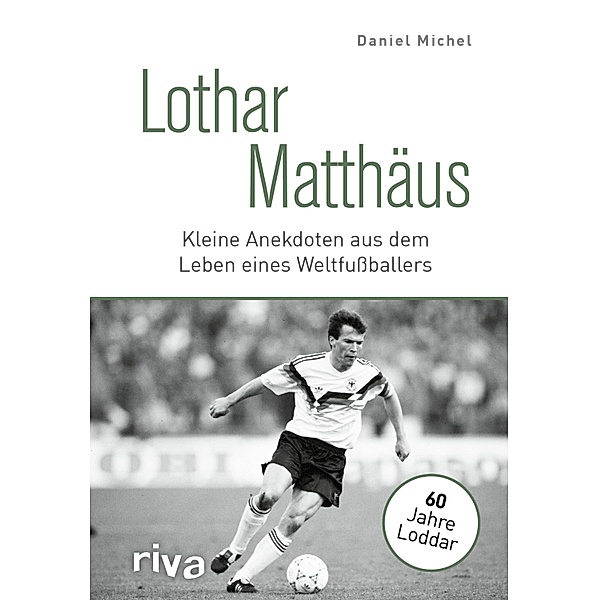 Lothar Matthäus, Daniel Michel