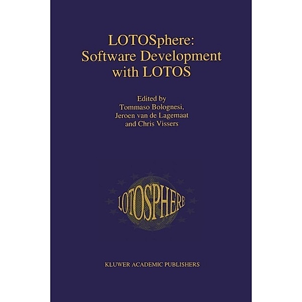 LOTOSphere: Software Development with LOTOS