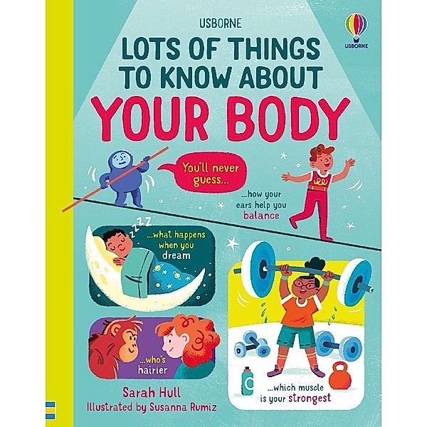 Lots of Things to Know About Your Body, Sarah Hull