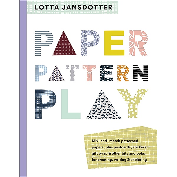 Lotta Jansdotter Paper, Pattern, Play, Lotta Jansdotter