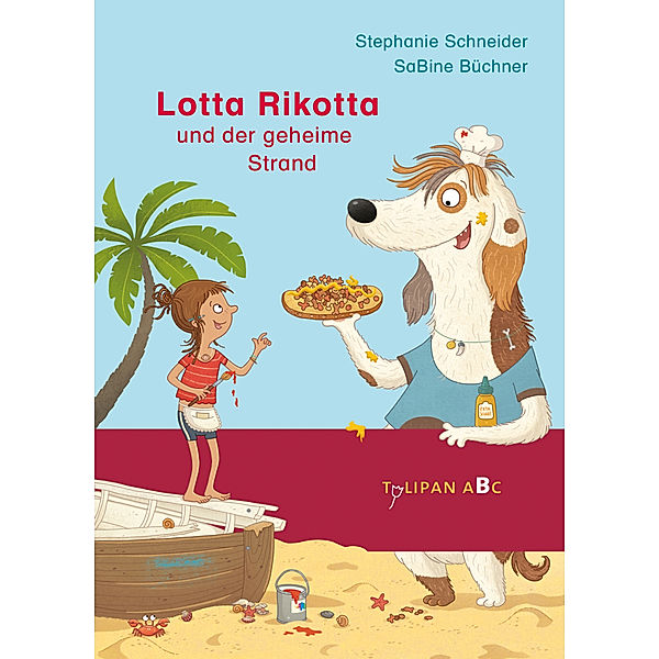 Lotta Rikotta und der geheime Strand, Stefanie Schneider