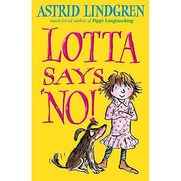Lotta Says 'NO!', Astrid Lindgren