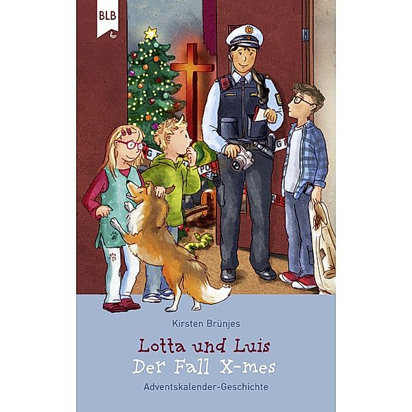 Lotta und Luis - Der Fall X-mes / Lotta und Luis, Kirsten Brünjes