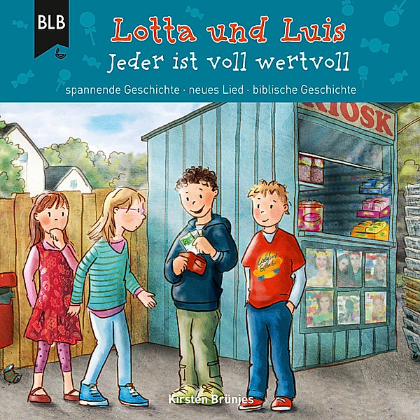 Lotta und Luis - Lotta und Luis Jeder ist voll wertvoll, Kirsten Brünjes