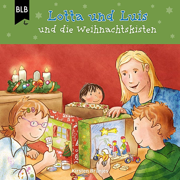 Lotta und Luis - Lotta und Luis und die Weihnachtskisten, Kirsten Brünjes