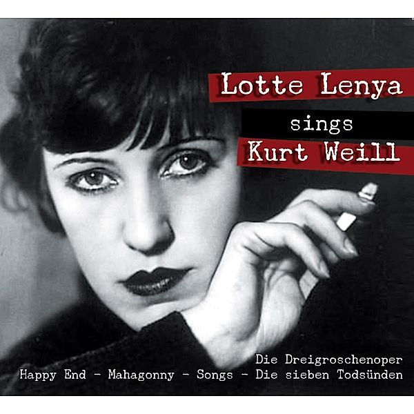 Lotte Lenya sings Kurt Weill, CD, Kurt Weill