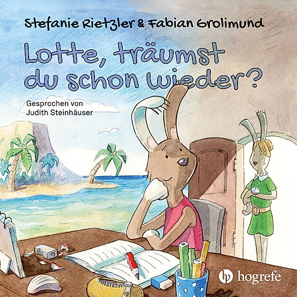 Lotte, träumst du schon wieder?, Fabian Grolimund, Stefanie Rietzler