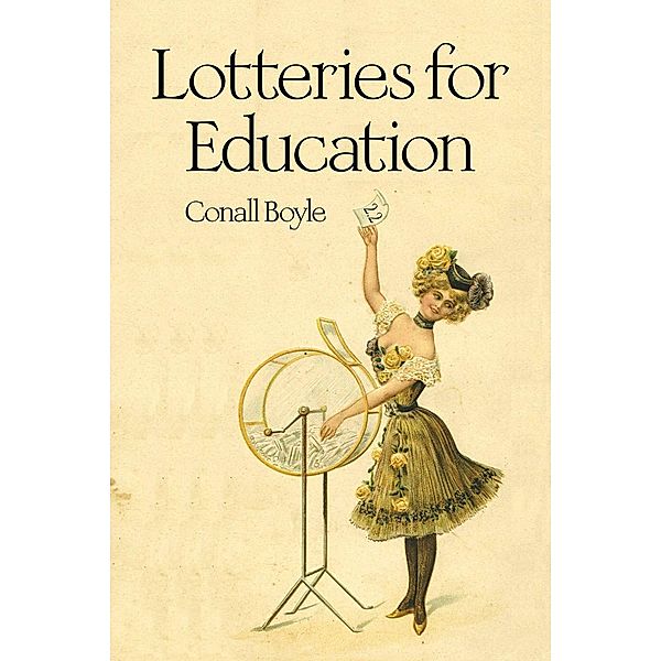 Lotteries for Education / Sortition and Public Policy, Conall Boyle